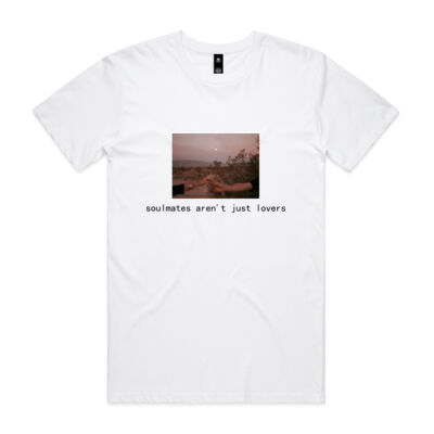 The 'Soulmates Aren't Just Lovers' Tee Thumbnail